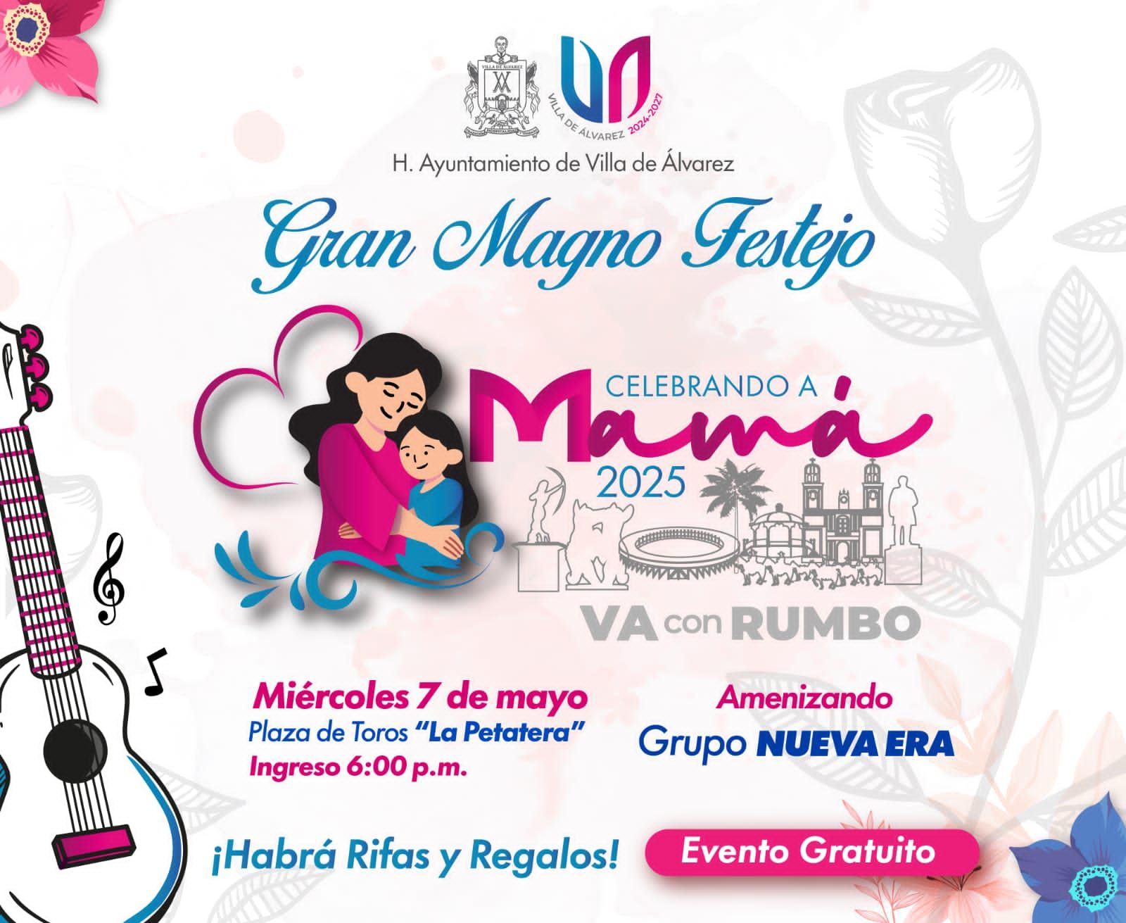 Invita Gobierno Municipal de Tey Gutiérrez a las mamás villalvarenses y a sus familias al Magno Festejo que en su honor se llevará a cabo.

El Magno Festejo #CelebrandoAMamá 2025, se realizará el miércoles siete de mayo a partir de las 6 de la tarde en la Plaza de Toros La Petatera.

¡Te esperamos! Habrá rifas de regalos entre las mamás asistentes, ademas amenizará el festejo el grupo de música versátil Nueva Era.

A partir del lunes 05 de mayo podrás acudir por tu boleto a las instalaciones del DIF Municipal y en la Presidencia Municipal de Villa de Álvarez.