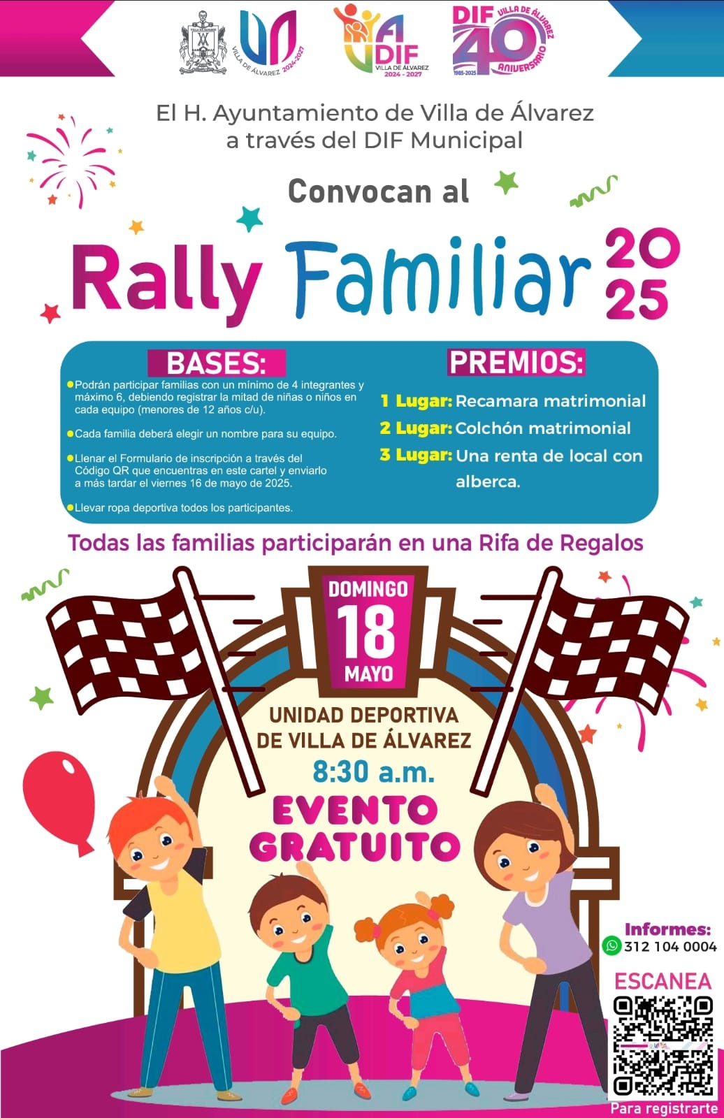 Te invitamos a participar en el #RallyFamiliar que el gobierno de #VillaDeÁlvarez y el Dif Municipal de Villa de Álvarez organizará este domingo 18 de mayo en la Unidad Deportiva “Profesor Gil Cabrera Gudiño”, a partir de las 8:30 de la mañana.

Esta actividad se llevará en el marco de las festividades del 40 aniversario del DIF Municipal, con el objetivo de que las familias villalvarenses disfruten de un día de convivencia.

Consulta aquí  las bases

#VAconRumbo 
#VAmosXMás